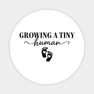 Growing A Tiny Human – Funny Pregnancy Mom Retro Mother’s Day Gift Magnet